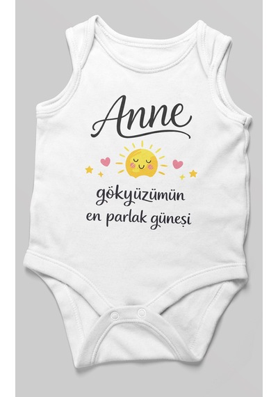 Morivokids Anne, Gökyüzümün En Parlak Güneşi Sıfır Kollu Bebek Body Beyaz