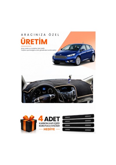 Ford Focus 3.5 Hatchback 2014-2018 Uyumlu Torpido Koruma Örtüsü Oto Kılıfı - Siyah Bej