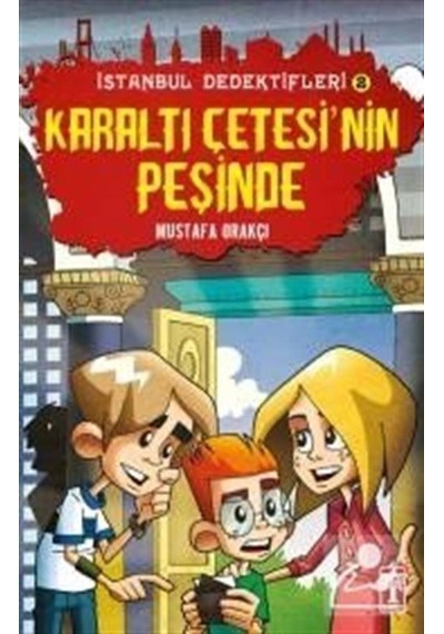 Mercankitap Karaltı Çetesinin Peşinde / Istanbul Dedektifleri / Mustafa Or