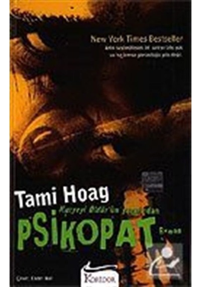 Psikopat - Tami Hoag - Koridor Yayıncılık