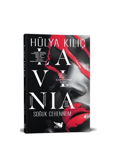 Lavinia - Soğuk Cehennem - Hülya Kılıç - Freya Yayıncılık