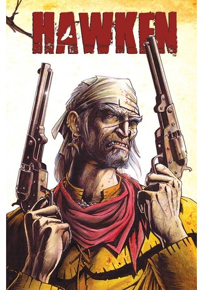 Hawken Western Vahşi Batı (Ruhsuz Kovboy) Çizgi Roman (Ciltli)