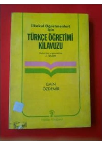 Türkçe Öğretimi Klavuzu Emin Özdemir 1987 Yili Basim
