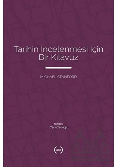 Tarihin İncelenmesi İçin Bir Kılavuz