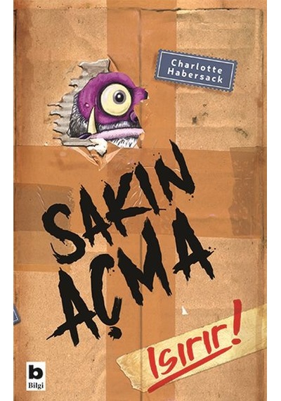 Sakın Açma Isırır