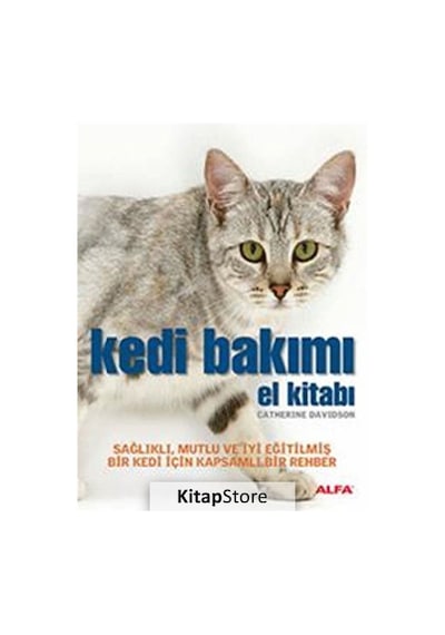 Kedi Bakımı - Catherine Davidson - Alfa Yayıncılık