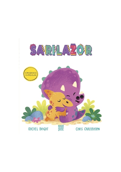 Dinozorca Duygular: Sarılazor 9786256324183
