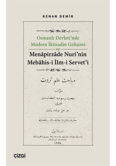 Osmanlı Devleti'nde Modern İktisadın Gelişimi Ve Menapirzade N...
