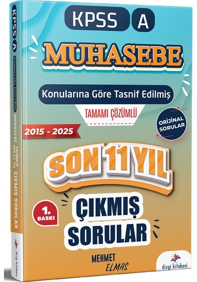 Dizgi Kitap 2026 Kpss A Grubu Muhasebe Çıkmış Sorular Son 11 Yıl Konularına Göre Çözümlü - Mehmet Elmas Dizgi Kitap