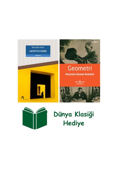 Akıntıya Karşı + Geometri + Dünya Klasiği Hediye