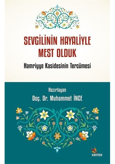 Sevgilinin Hayaliyle Mest Olduk / Muhammet İnce