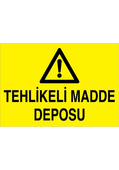 Tehlikeli Madde Deposu Uyarı Tabelası - 50x70 Alüminyum Kompozit Panel - Tm4