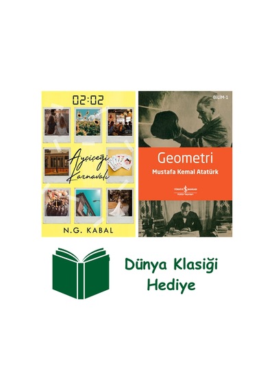 02:02 Ayçiçeği Karnavalı Ciltli + Geometri + Dünya Klasiği Hediye