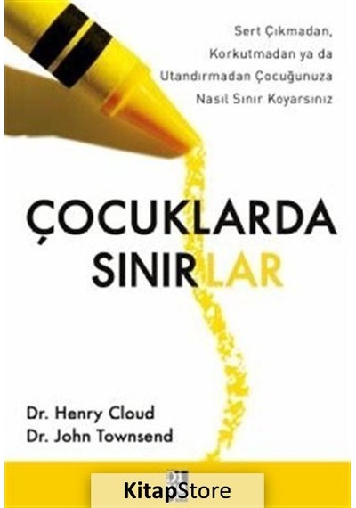 Çocuklarda Sınırlar / John Townsend