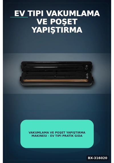 Vakumlama Ve Poşet Yapıştırma Makinesi - Ev Tipi Pratik Gıda Saklama Cihazı Bx-316020
