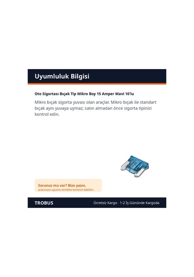 Trobus Oto Sigortası Bıçak Tip Mikro Boy 15 Amper Mavi 10'lu Diğer