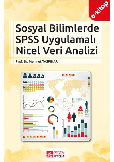 Sosyal Bilimlerde Spss Uygulamalı Nicel Veri Analizi E-kitap