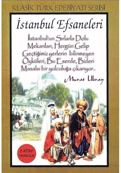 İstanbul Efsaneleri / Murat Ukray