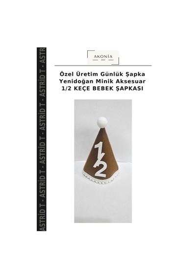 Astrid T Özel Üretim Günlük Şapka Yenidoğan Minik Aksesuar 1/2 Keçe Bebek Şapkası Çok Renkli