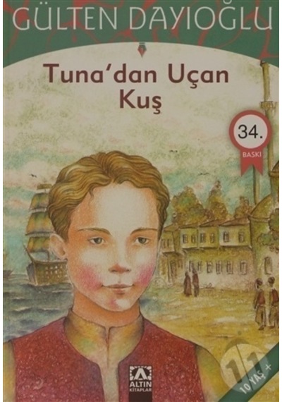 Altın Yayınları Tunadan Uçan Kuş