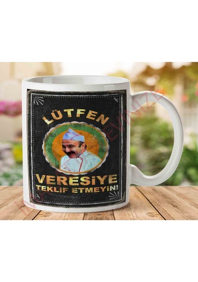 Lütfen Veresiye Teklif Etmeyiniz İki Tarafı Baskılı Kupa Bardak.jpg