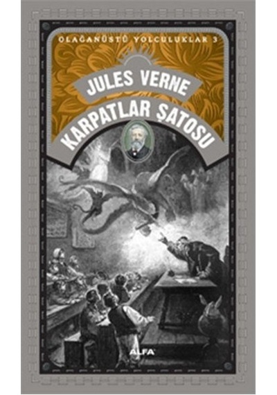 Karpatlar Şatosu - Jules Verne - Alfa Yayıncılık