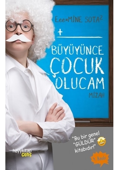 Büyüyünce Çocuk Olucam