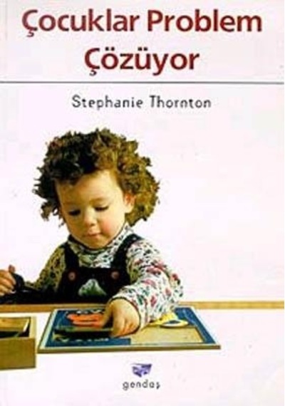 Çocuklar Problem Çözüyor Stephanie Thornton