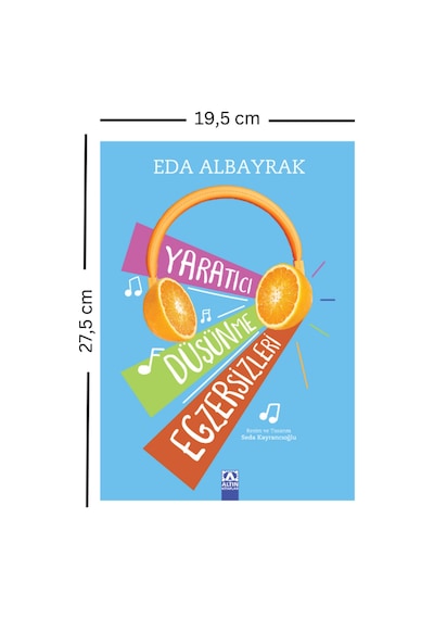 Yaratıcı Düşünce Egzersizleri / Eda Albayrak