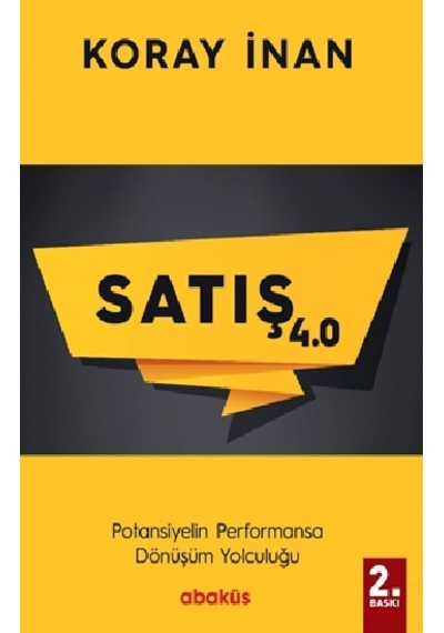 Satış 4.0 - Koray İnan - Abaküs Kitap