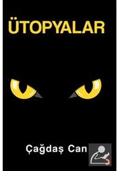 Ütopyalar / Çağdaş Can
