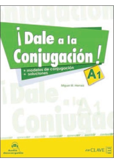 Dale A La Conjugación! A1 +Audio Descargable