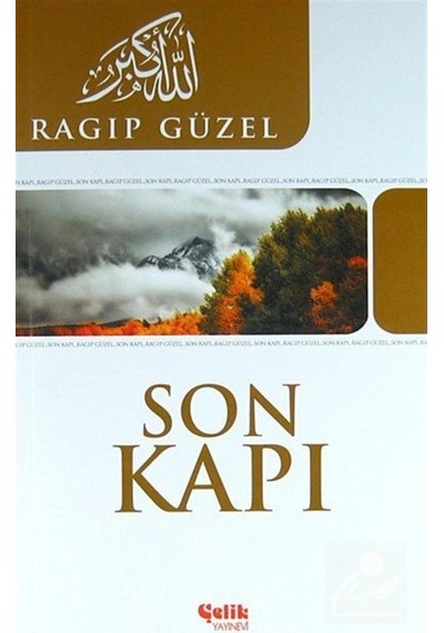 Son Kapı / Ragıp Bayraktar 9786055457914