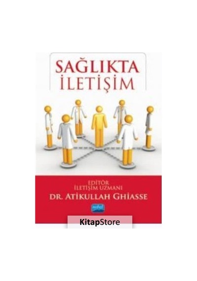 Sağlıkta İletişim- Nobel Akademik Yayıncılık