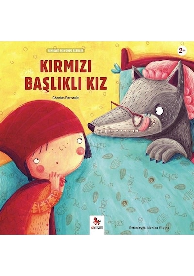 Kırmızı Başlıklı Kız-Minikler İçin Ünlü Eserler - Charles Perrault - Almidilli