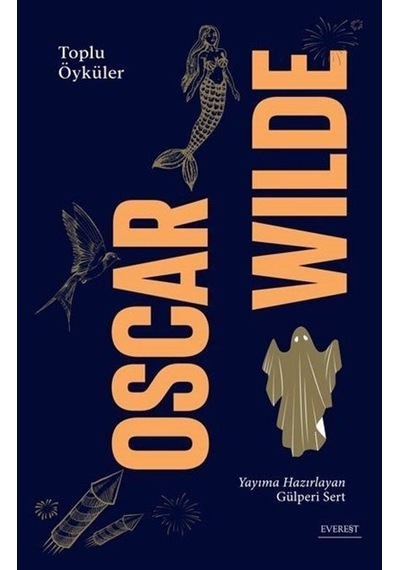 Toplu Öyküler / Oscar Wilde Ciltli / Oscar Wilde
