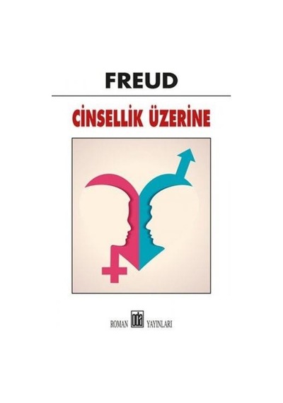 Cinsellik Üzerine - Sigmund Freud - Efil Yayınevi Yayınları