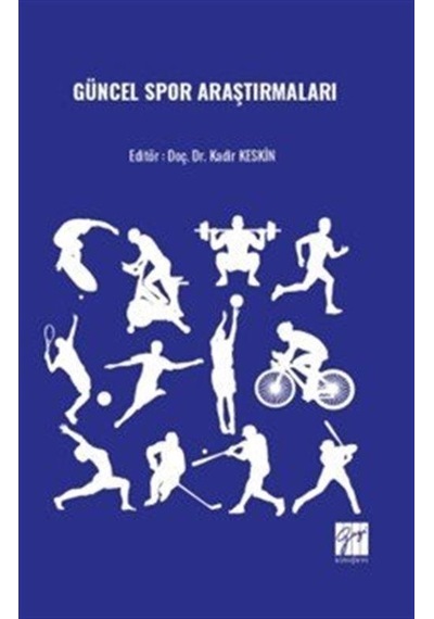 Güncel Spor Araştırmaları / Kadir Keskin