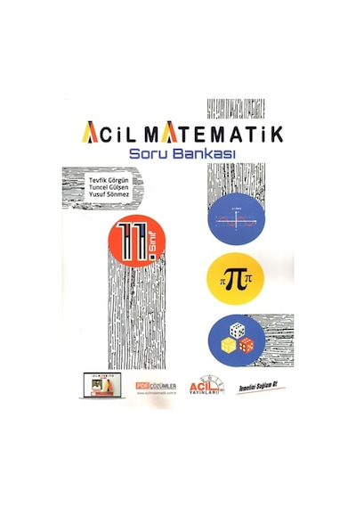 11. Sınıf Acil Matematik Soru Bankası  -  Tevfik Görgün  -  Acil Yayınları