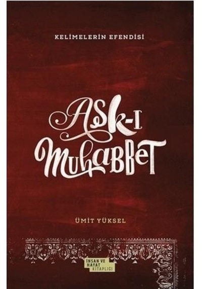 Aşk-I Muhabbet - Ümit Yüksel