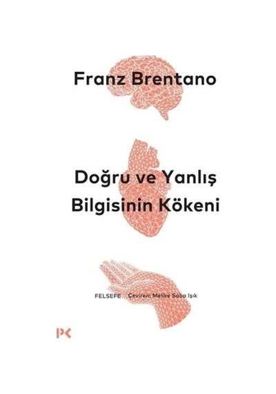 Doğru Ve Yanlış Bilgisinin Kökeni