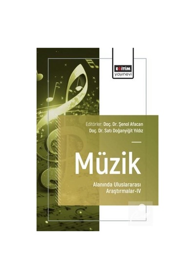 Müzik Alanında Uluslararası Araştırmalar Iv / Kolektif