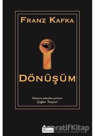 Dönüşüm - Franz Kafka - Koridor Yayıncılık