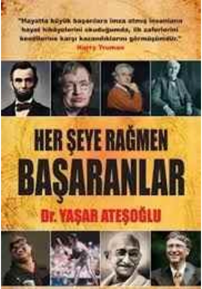 Her Şeye Rağmen Başaranlar