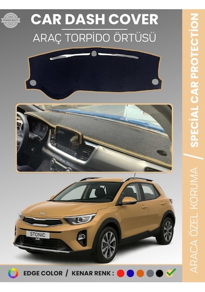 Kia Stonıc 2017-2021 Torpido Örtüsü Ön Panel Halı Torpido Koruma Tam Uyum Araca Özel Kaymaz - 131 Stiloto