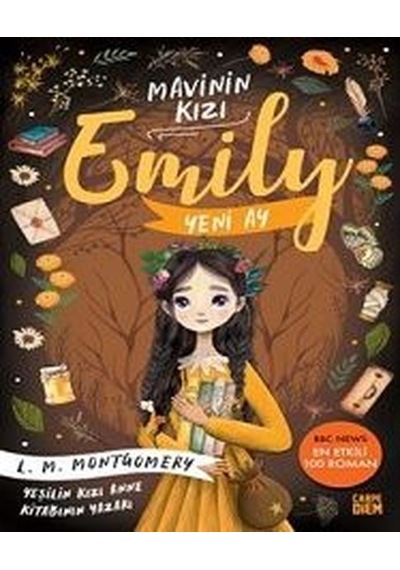 Yeni Ay - Mavinin Kızı Emily 1 - Lucy Maud Montgomery - Carpediem Kitap