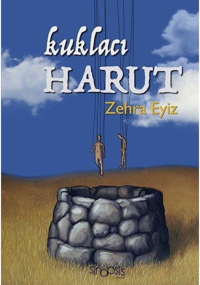 Kuklacı Harut - Zehra Eyiz - Sinopsis Yayınları