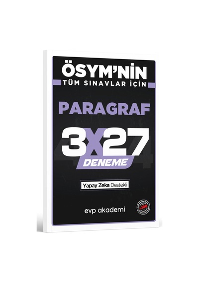 Ösym'nin Tüm Sınavlar İçin 3x27 Paragraf Deneme Evp Akademi