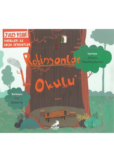 Erdem Çocuk Robinsonlar Okulu Jules Verne'In Hayalleri Ile Küçük 9786052793442