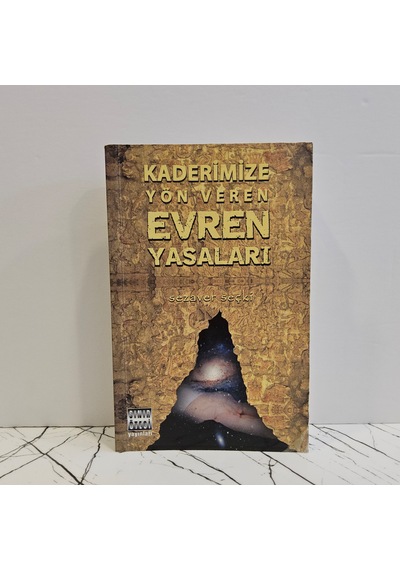 Kaderimize Yön Veren Evren Yasaları